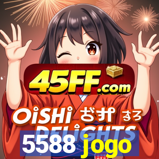 5588 jogo